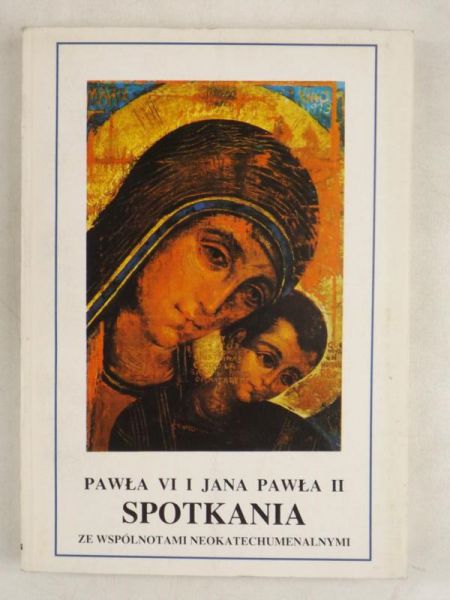 Pawła VI i Jana Pawła II spotkania ze wspólnotami neokatechumenalnymi