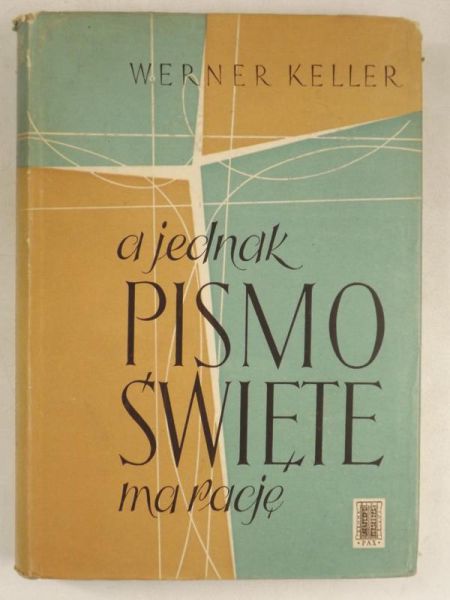 A jednak Pismo Święte ma rację