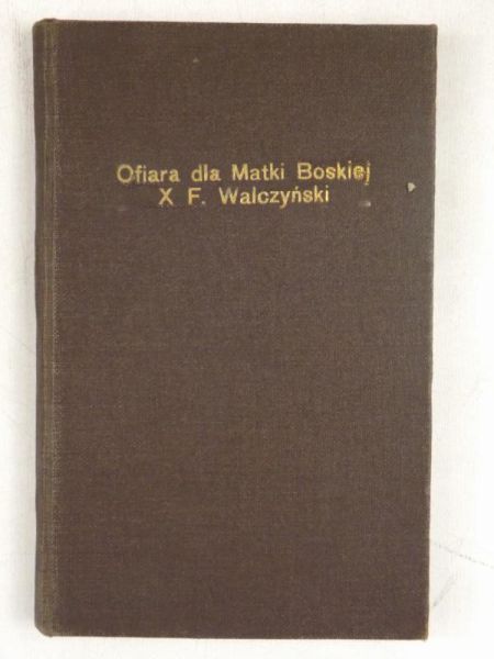 Ofiara dla Matki Boskiej na miesiąc maj, 1919 r.