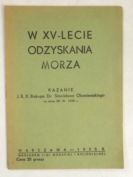 W XV-lecie odzyskania morza, 1935 r.