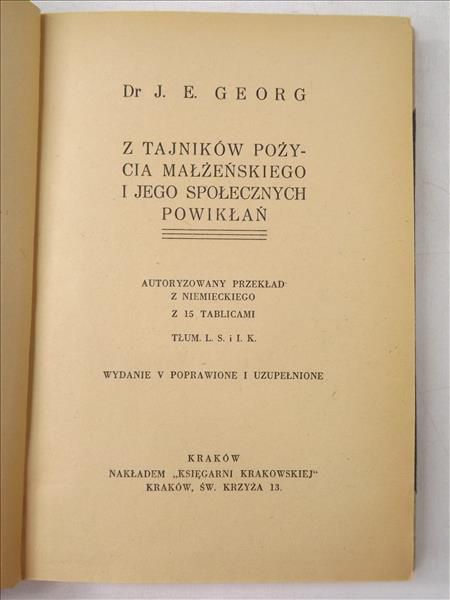 Z tajników pożycia małżeńskiego i jego społecznych powikłań, 1934 r.