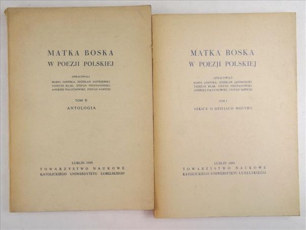Matka Boska w poezji polskiej, Tom I-II