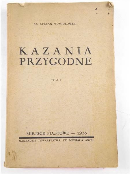 Kazania przygodne I, 1933 r.