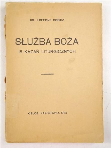 Służba Boża. 15 kazań liturgicznych, 1935 r.