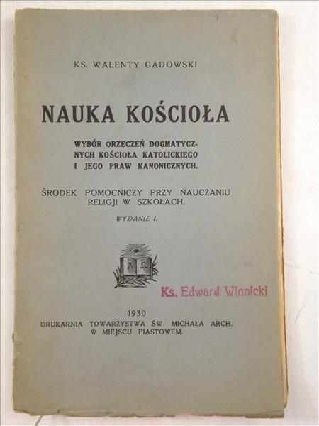 Gadowski Walenty - Nauka Kościoła, 1930 r.