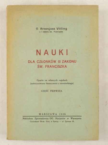 Nauki dla członków III Zakonu Świętego Franciszka, Część I, 1929 r.