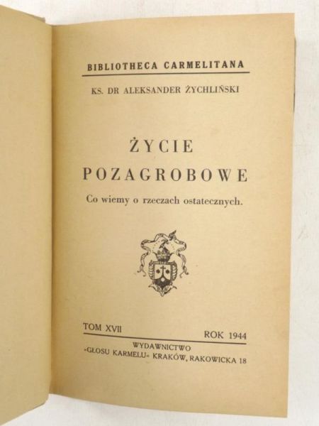 Życie pozagrobowe, 1944 r.