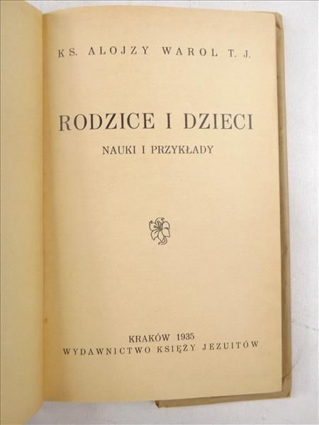 Rodzice i dzieci. Nauki i przykłady, 1935 r.