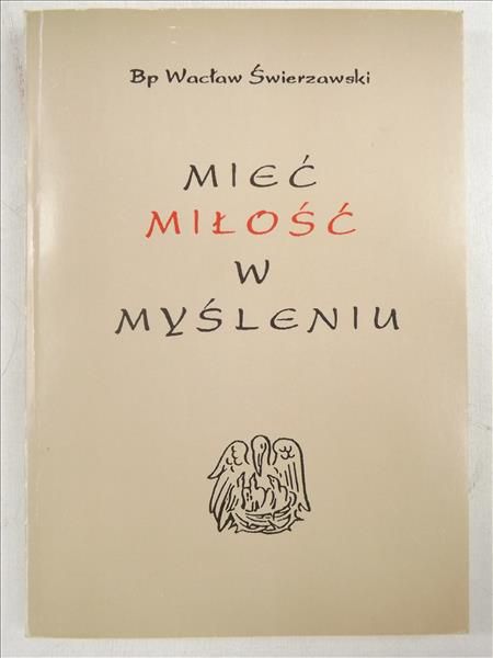 Mieć miłość w myśleniu