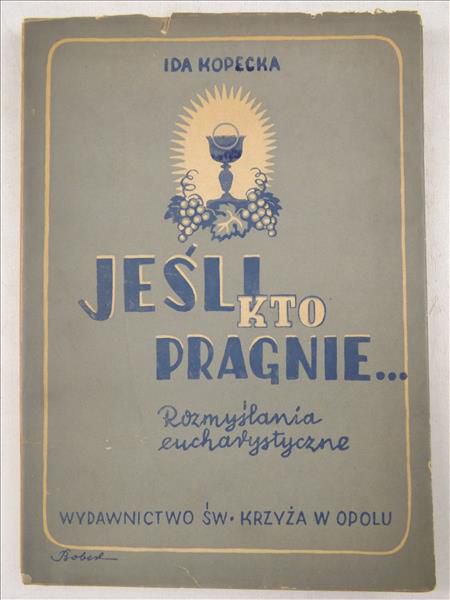 Jeśli kto pragnie, ok. 1947 r.