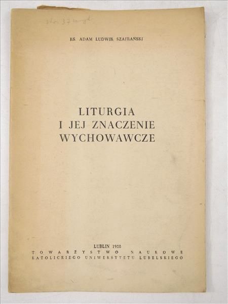 Liturgia i jej znacznie wychowawcze