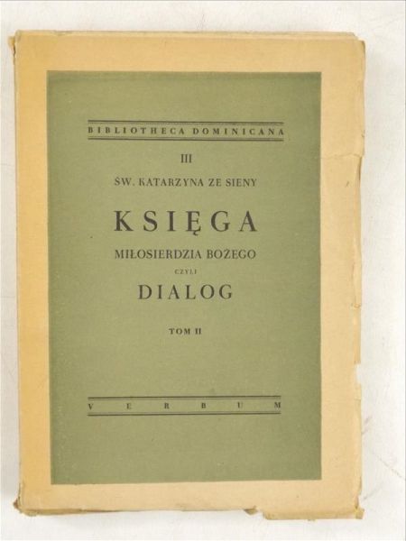 Księga Miłosierdzia Bożego czyli Dialog, Tom II, 1948 r.