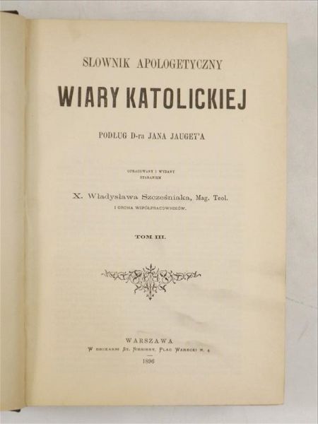 Słownik apologetyczny wiary katolickiej, Tom I, 1894 r.