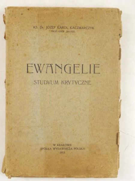 Ewangelie. Studyum krytyczne, 1915 r.