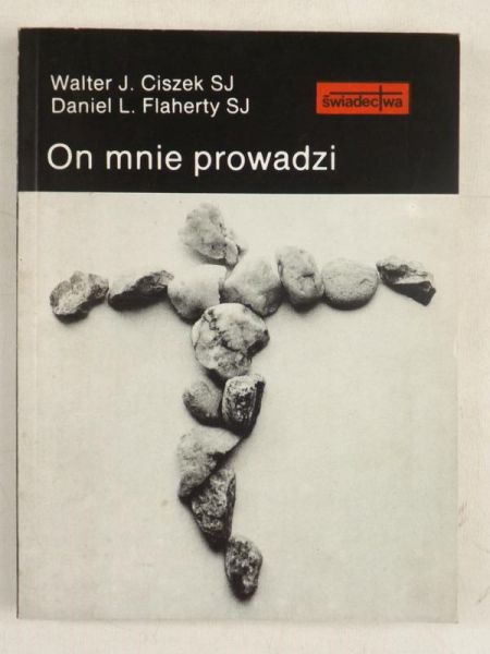 Ciszek W.,   - On mnie prowadzi