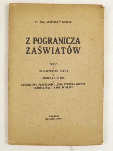 Breyer Stanisław - Z pogranicza zaświatów, ok. 1920 r.