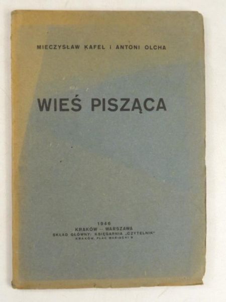Wieś pisząca, 1946 r.