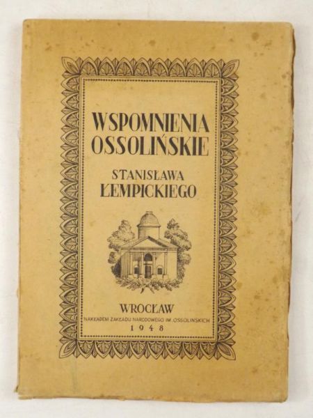 Wspomnienia Ossolińskie, 1948 r.