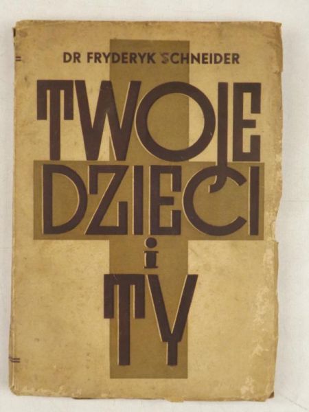 Twoje dzieci i Ty, 1938 r.