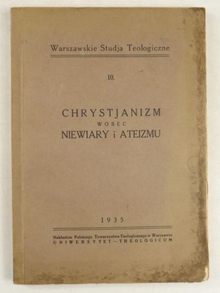 Chrystjanizm wobec niewiary i ateizmu, 1935 r.