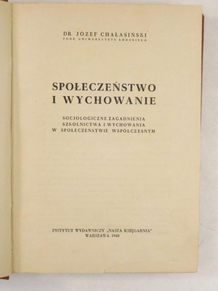. - Społeczeństwo i wychowanie, 1948 r.