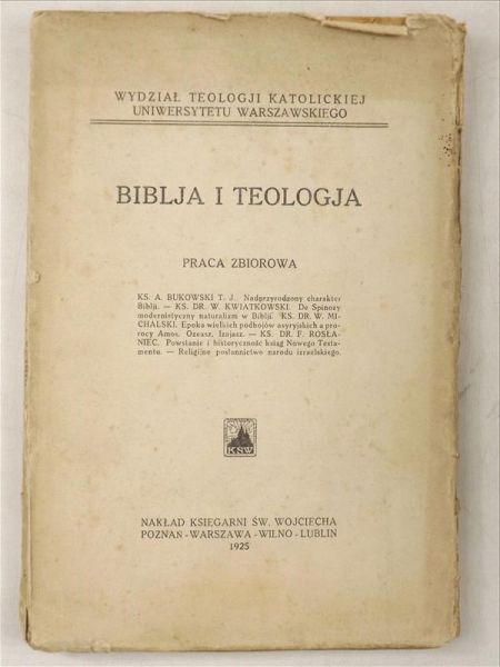 Biblia i teologia, 1925 r.