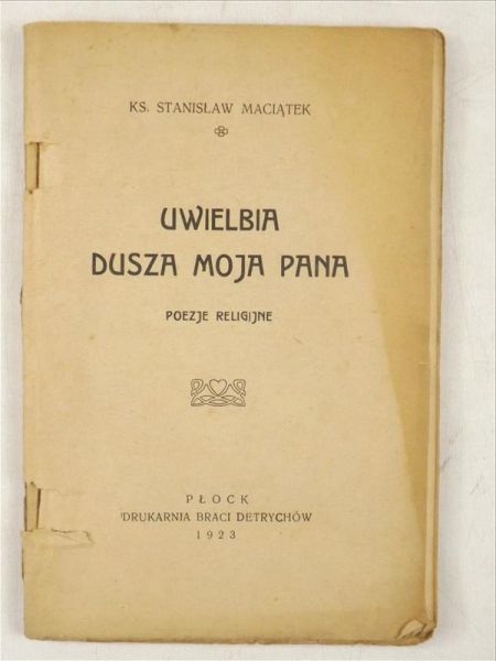 Uwielbia dusza moja Pana, 1923 r.