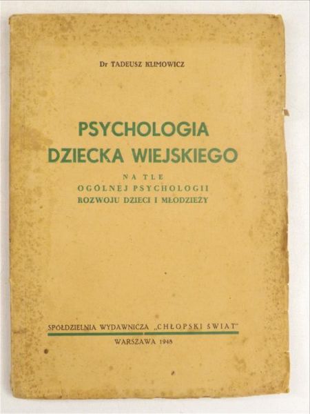 Psychologia dziecka wiejskiego, 1948 r.