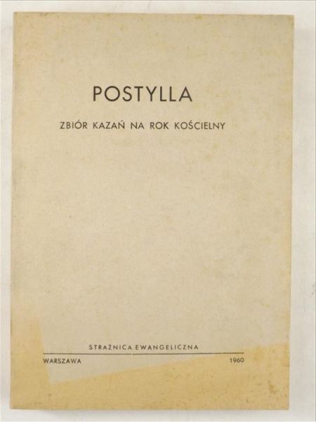 Kotula Karol (red.) - Postylla. Zbiór kazań na rok kościelny