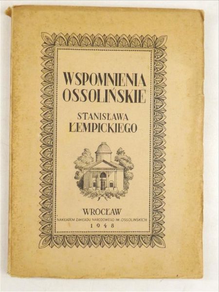 Wspomnienia ossolińskie, 1948 r.