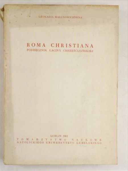 Roma Christiana. Podręcznik łaciny chrześcijańskiej
