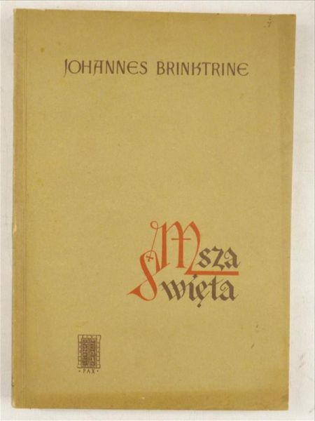 Brinktrine Johannes - Msza Święta