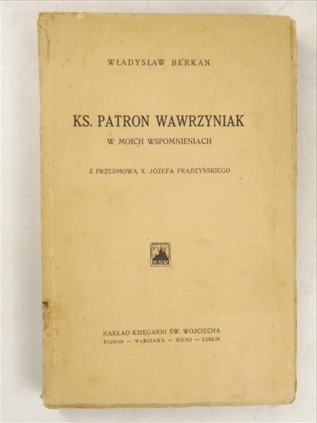 Ks. Patron Wawrzyniak w moich wspomnieniach, 1932 r.