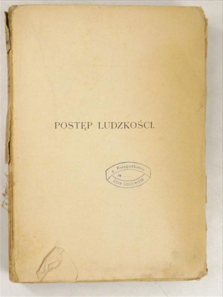 Postęp ludzkości jako wyraz praw psychicznych rozwoju, 1917 r.