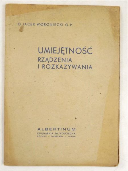 Umiejętność rządzenia i rozkazywania, 1947 r.