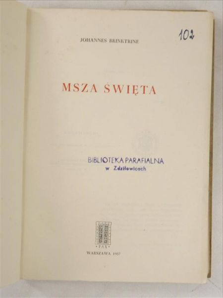 Brinktrine Johannes - Msza Święta