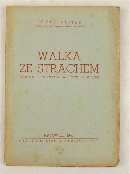 Walka ze strachem, 1947 r.