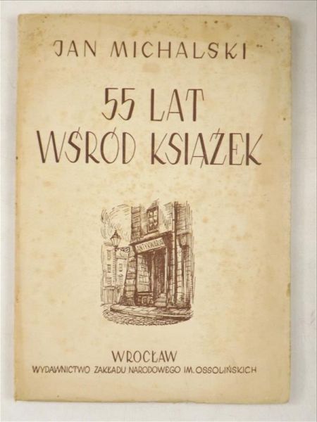 Michalski Jan - 55 lat wśród książek, 1950 r.