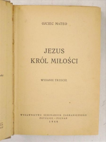 Jezus Król Miłości, 1946 r.