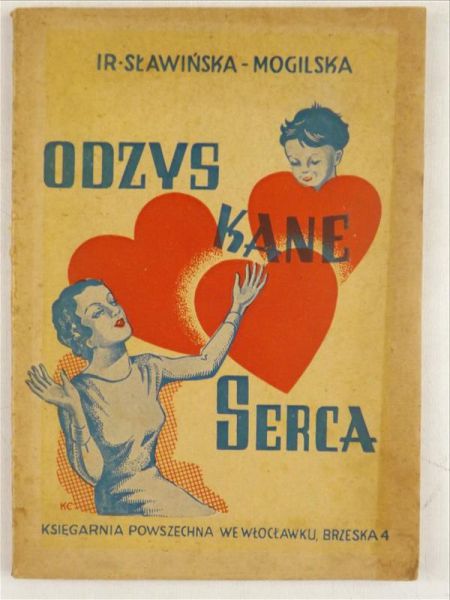 Sławińska-Mogilska I. - Odzyskanie serca, ok. 1946 r.