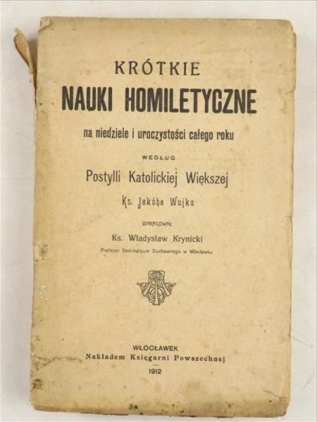 ) - Krótkie nauki homiletyczne, 1912 r.