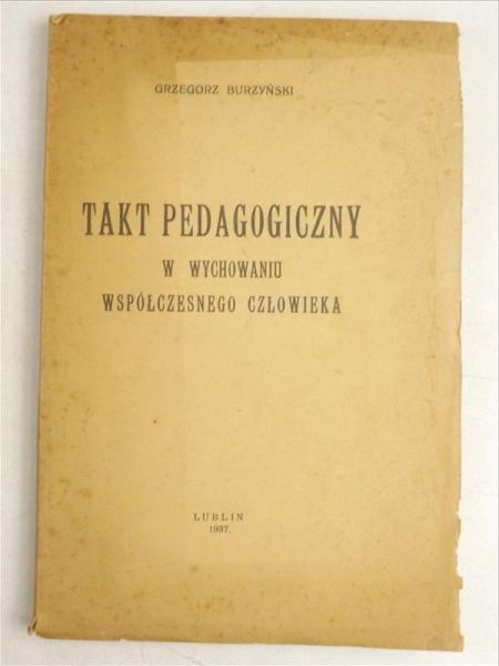 Burzyński Grzegorz - Takt pedagogiczny, 1937 r.