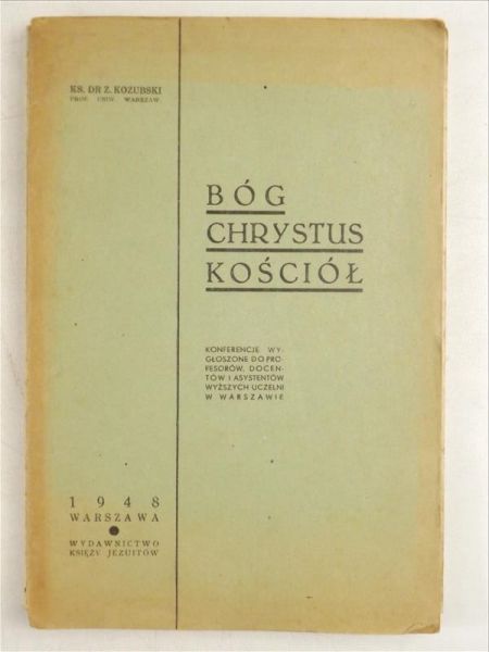 Bóg Chrystus Kościół, 1948 r.