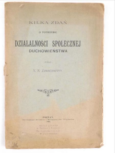 Kilka zdań o potrzebie działalność społecznej duchowieństwa, 1906 r.