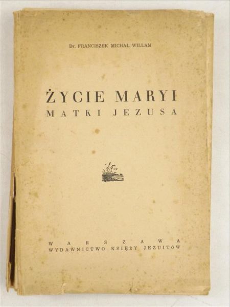 Życie Maryi Matki Jezusa, 1939 r.