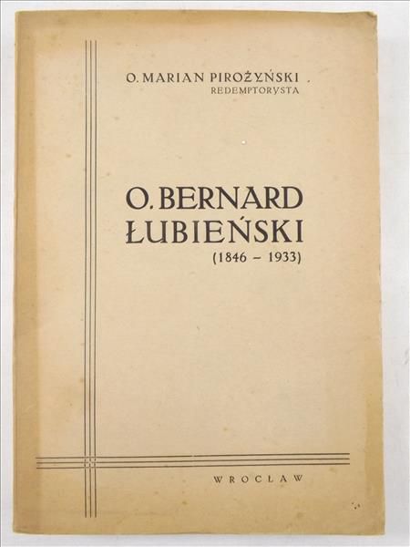 O. Bernard Łubieński (1846-1933), 1946 r.