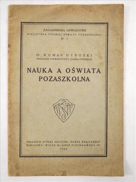 Dyboski Roman - Nauka a oświata pozaszkolna, 1924