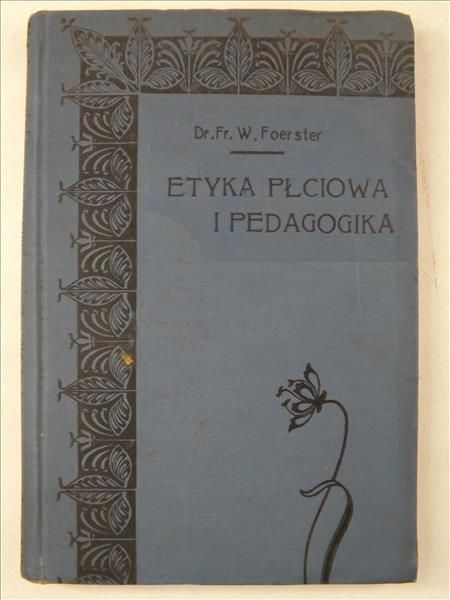 Etyka płciowa i pedagogika, 1911 r.