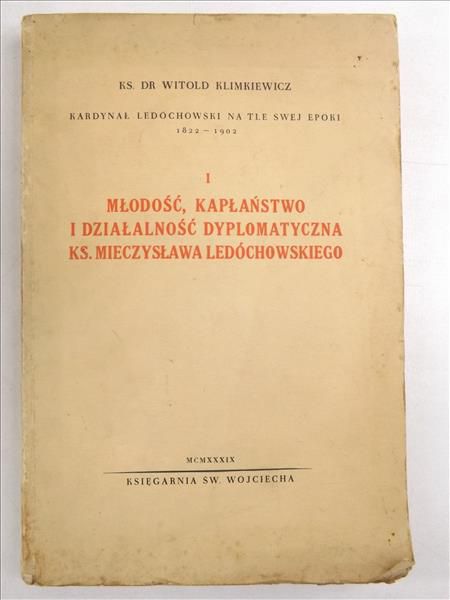 Młodość, kapłaństwo i działalność dyplomatyczna ks. Mieczysława Ledóchowskiego, 1934 r.