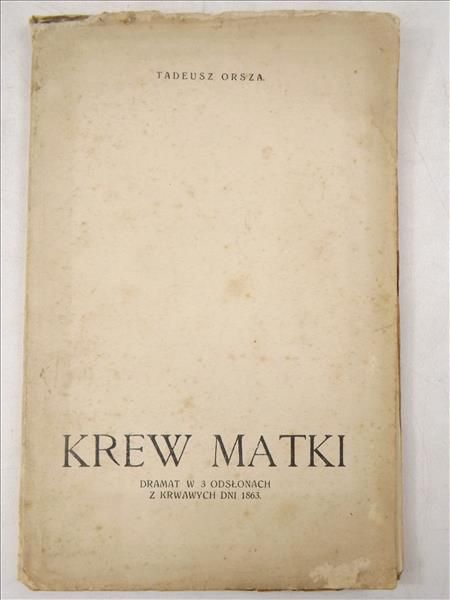 Krew matki, 1924 r.